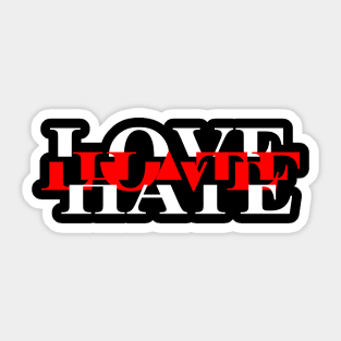 Love Hate Sticker